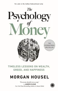 The Psychology of Money – Morgen Housel