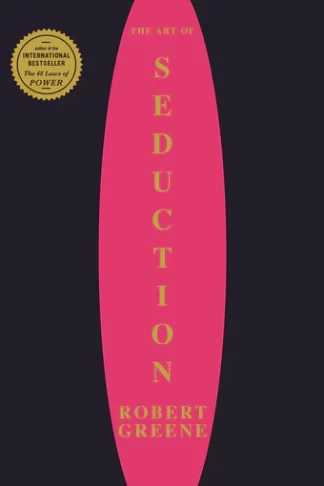 The Art of Seduction